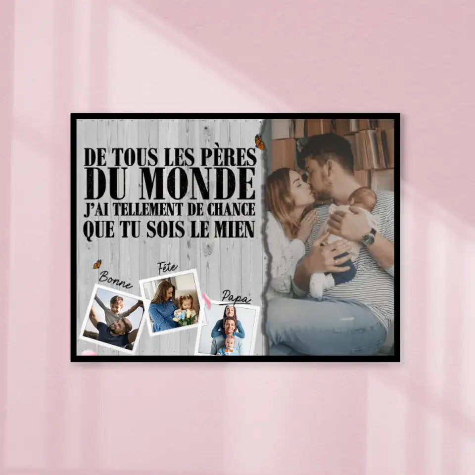 Poster personnalisée, cadeau pour la famille, De tous les pères du monde..