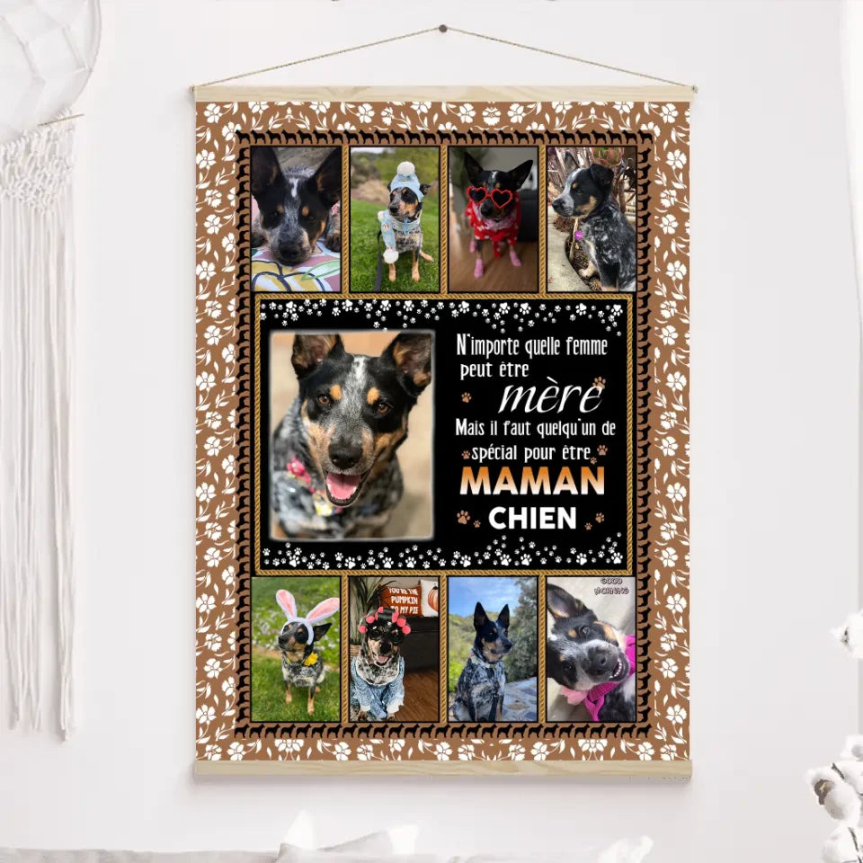 Chien Photo Toile à suspendre personnalisée, cadeau pour maman chien, mais il faut quelqu'un de spécial pour être maman chien