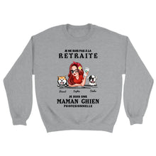 Charger l&#39;image dans la galerie, Retraite T shirt personnalisé, Fête des mères Cadeaux, professionnelle maman chien, Grand-mère, je ne suis pas à la retraite
