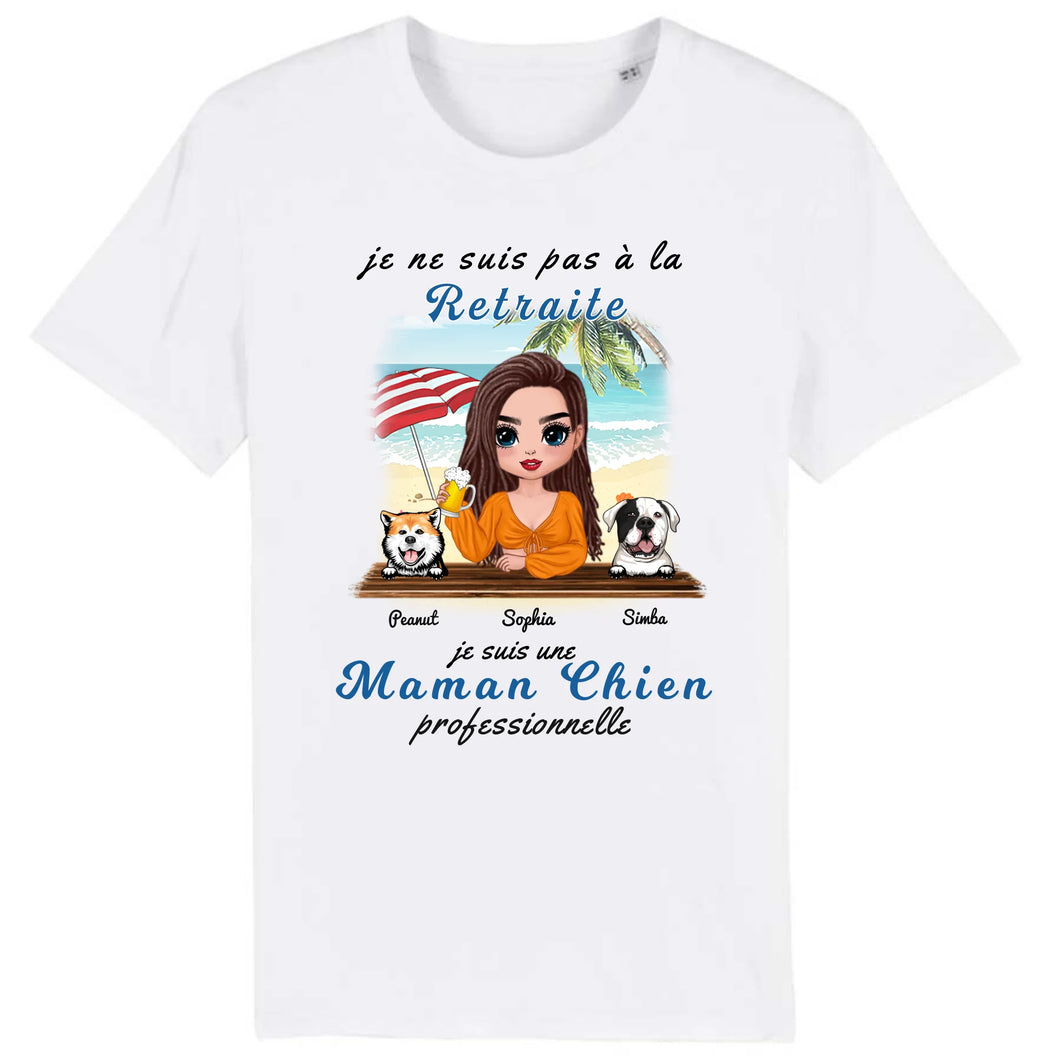 Retraite T-shirt personnalisé, Fête des mères Cadeaux pour  maman Chien, Plage, été, je ne suis pas à la retraite