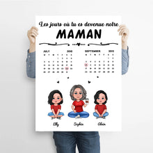Charger l&#39;image dans la galerie, Date d&#39;anniversaire Calendrier Poster personnalisée, cadeau pour maman, fête des mères, Le jour où tu es devenue ma maman
