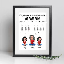 Charger l&#39;image dans la galerie, Date d&#39;anniversaire Calendrier Poster personnalisée, cadeau pour maman, fête des mères, Le jour où tu es devenue ma maman
