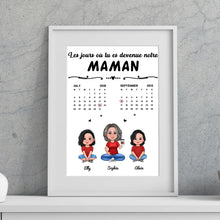 Charger l&#39;image dans la galerie, Date d&#39;anniversaire Calendrier Poster personnalisée, cadeau pour maman, fête des mères, Le jour où tu es devenue ma maman
