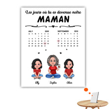 Charger l&#39;image dans la galerie, Date d&#39;anniversaire Calendrier Poster personnalisée, cadeau pour maman, fête des mères, Le jour où tu es devenue ma maman
