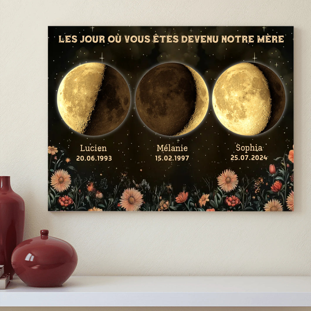 Phase de Lune Fleurs vintage Toile personnalisé, Fête des Mères Cadeaux pour maman, Le jour où vous êtes devenu notre Mère