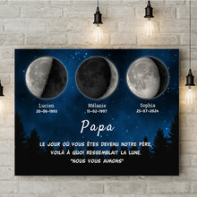 Charger l&#39;image dans la galerie, Phase de Lune Poster personnalisé, Fête des pères Cadeaux pour couple papa, Le jour où vous êtes devenu notre père
