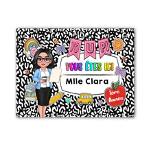 Charger l&#39;image dans la galerie, Enseignante Plaque De Porte personnalisée, Cadeaux pour la fête des enseignants, Youpi Vous êtes ici
