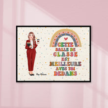 Charger l&#39;image dans la galerie, Enseignante Toile à suspendre personnalisée, Cadeaux pour la fête des enseignants, Cette salle de classe est meilleure avec toi dedans.
