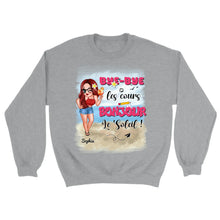 Charger l&#39;image dans la galerie, Professeure Sweat-shirt personnalisée, Cadeaux pour la fête des enseignants, Bye-bye les cours, bonjour le soleil !
