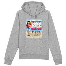 Charger l&#39;image dans la galerie, Professeure Sweat-shirt personnalisée, Cadeaux pour la fête des enseignants, Bye-bye les cours, bonjour le soleil !
