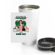 Charger l&#39;image dans la galerie, Professeure Tasse de voyage personnalisée, Gobelet Cadeaux pour enseignants, Un peu occupée à être professeure et maman chat
