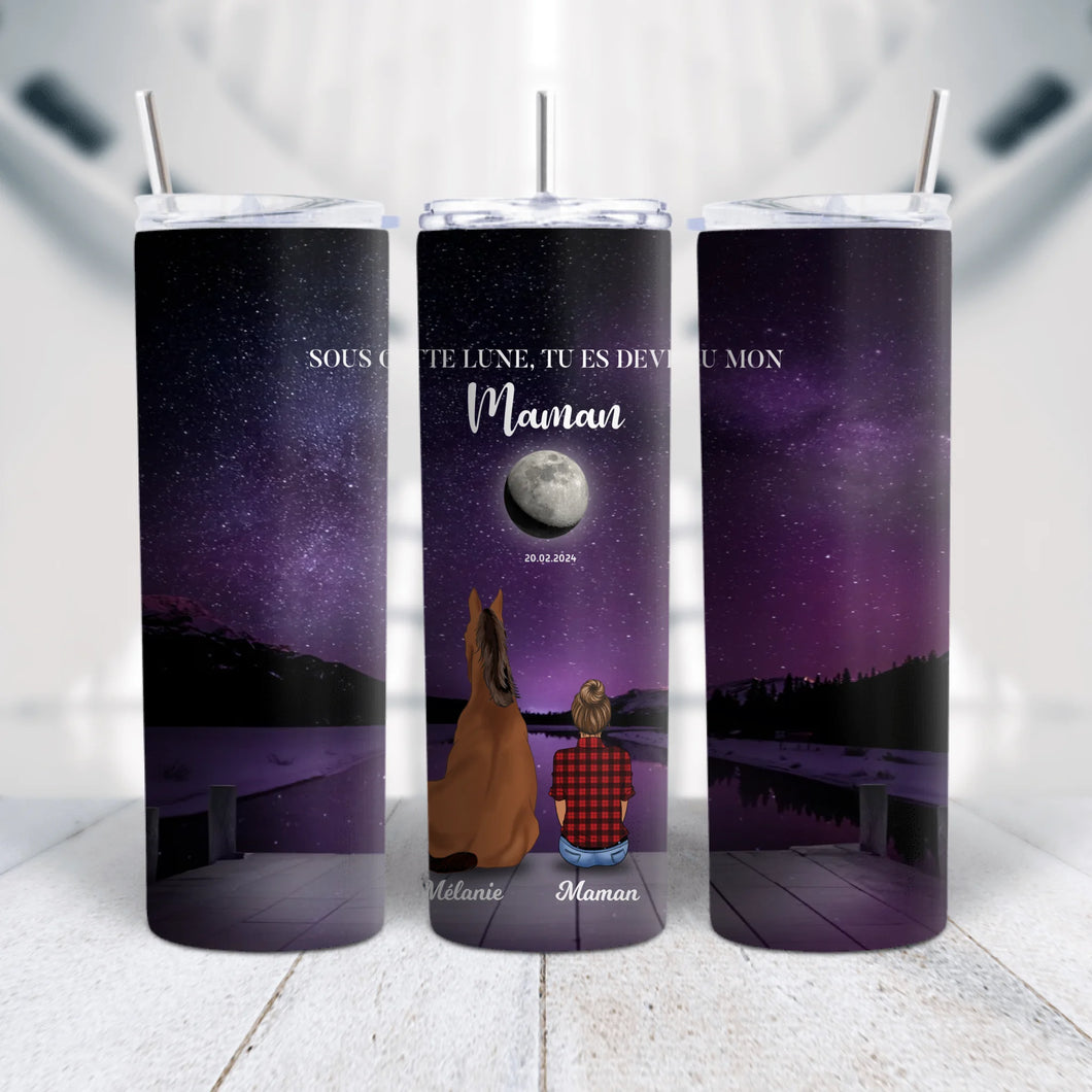 Phase de Lune Gobelet personnalisé, Tumbler Pour Fête des Mères, TU ES DEVENU NOTRE Maman Chevaux