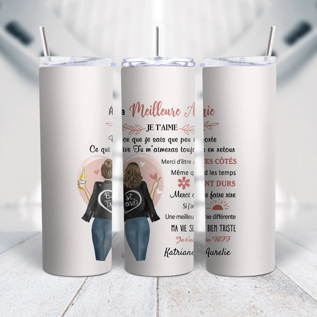 Gobelet personnalisée noms, Tumbler cadeau pour amies, sœurs, À ma meilleure amie je t'aime parce que je sais que peu importe