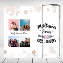 Charger l&#39;image dans la galerie, Gobelet Photo personnalisée, Tumbler cadeau pour amies, sœurs, Meilleures amies Pour Toujours
