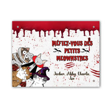 Charger l&#39;image dans la galerie, Plaque De Porte personnalisé Méfiez-vous des petits monstres Chats effrayants et agaçants, décoration d&#39;Halloween

