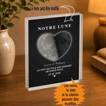 Charger l'image dans la galerie, Phase de lune personnalisés, Bloc Acrylique cadeaux pour couple, Saint-Valentin, La nuit où toi et moi sommes devenus nous
