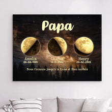 Charger l'image dans la galerie, Phase de lune personnalisés noms, Poster cadeaux pour papa, de fête des pères, nous t’aimons jusqu’à la lune et bien au-delà.
