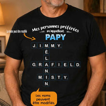 Charger l'image dans la galerie, T-Shirt Mots Croisés Personnalisé avec Prénoms – Cadeau Mamie, Papy, Mes personnes préférées m'appellent
