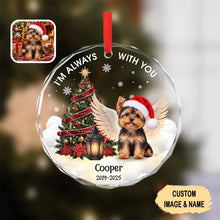 Charger l'image dans la galerie, Ornement en Verre Commémoratif Personnalisé avec Photo d’Animal - I Am Always With You – Souvenir de Noël
